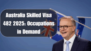 Australia Skilled Visa 482 2025: Occupations in Demand