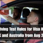 New Driving Test Rules for Visa Holders in UK and Australia from Aug 2025
