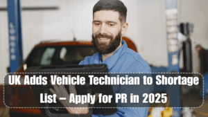 UK Adds Vehicle Technician to Shortage List – Apply for PR in 2025