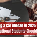 Renting a Car Abroad in 2025 – What International Students Should Know