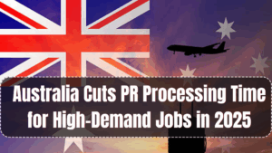Australia Cuts PR Processing Time for High-Demand Jobs in 2025