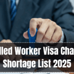UK Skilled Worker Visa Changes – Shortage List 2025
