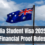 Australia Student Visa 2025 – New Financial Proof Rules