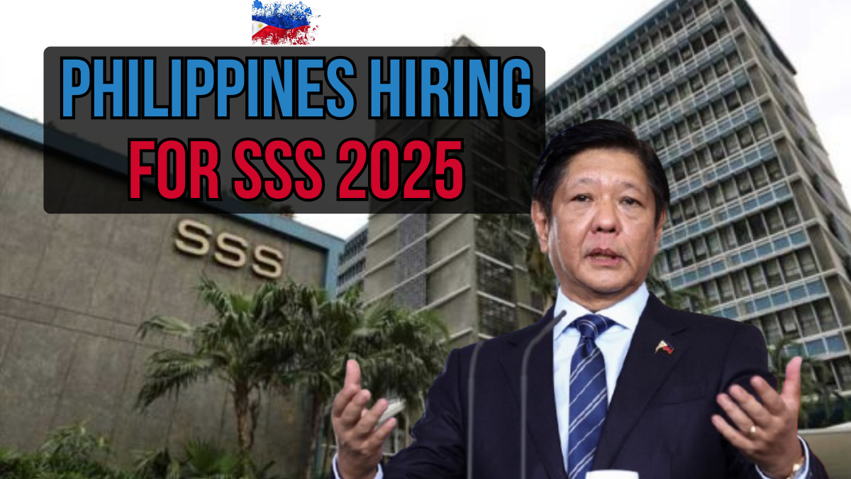 Philippines Hiring For SSS 2025