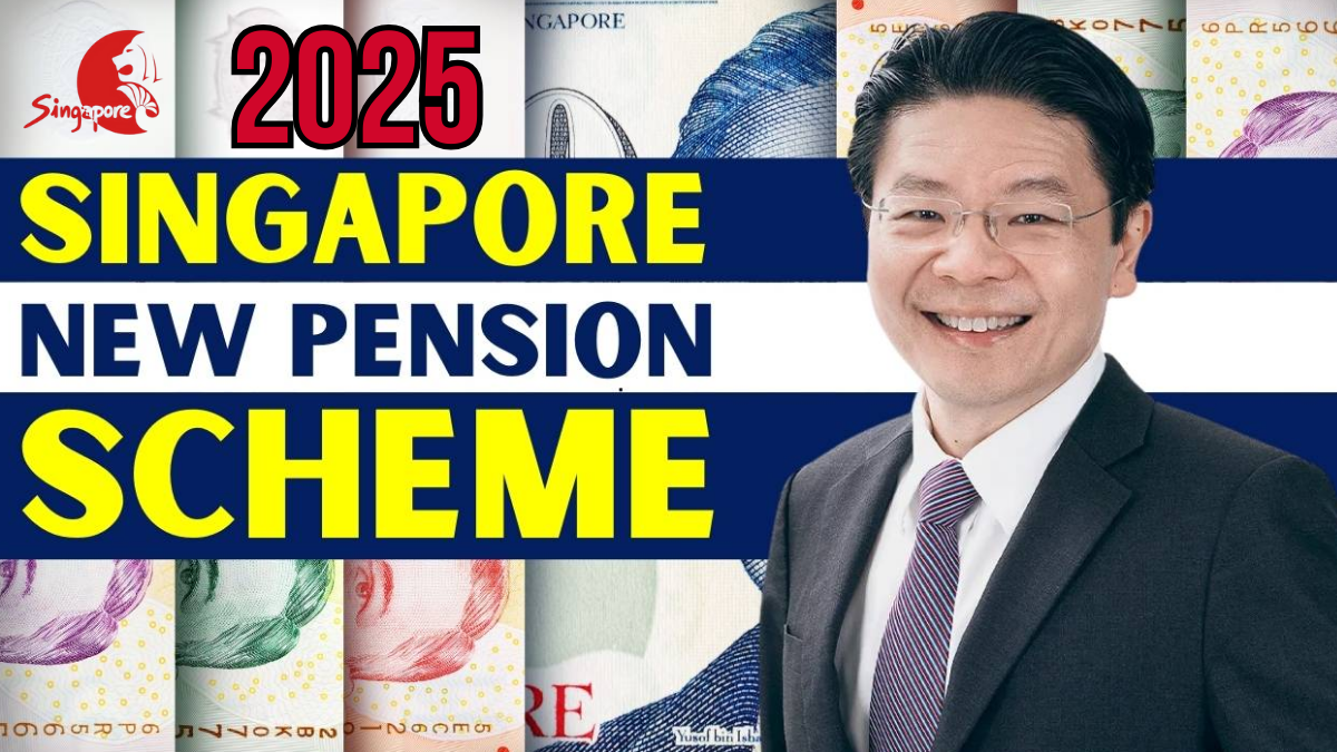 New Changes Of Singapore Pension System 2025