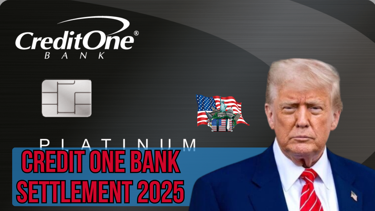 Credit One Bank Settlement 2025