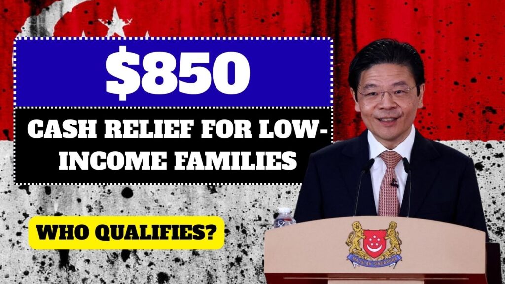 S$850 Singapore Cash Payout 2025