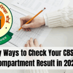 4 Easy Ways to Check Your CBSE 10th Compartment Result in 2025